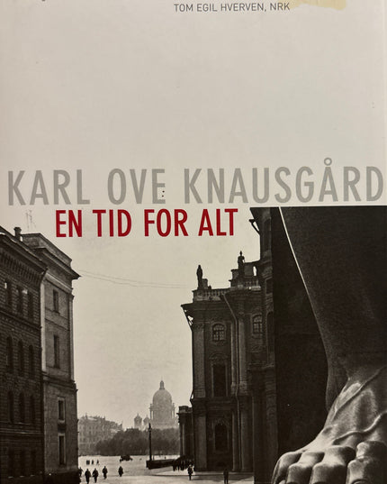 En tid for alt - Karl Ove Knausgård (innbundet)