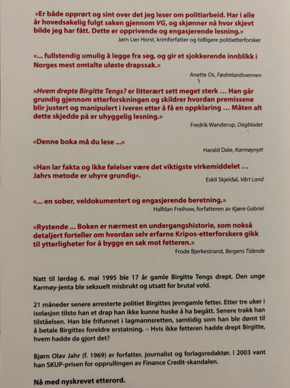 Jahr, Bjørn Olav: Hvem drepte Birgitte?