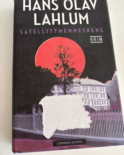 Satelittmenneskene - Hans Olav Lahlum (innbundet)