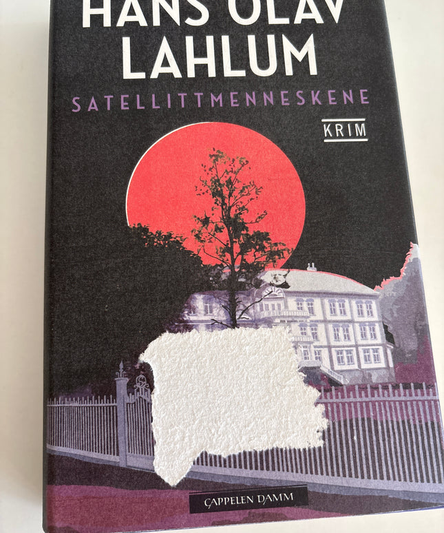 Satelittmenneskene - Hans Olav Lahlum (innbundet)