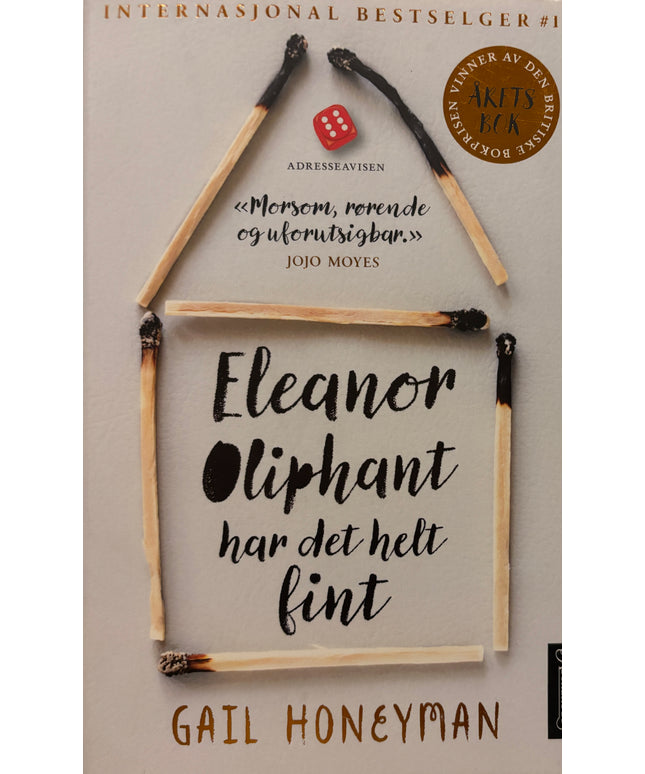 Honeyman, Gail: Eleanor Oliphant har det helt fint