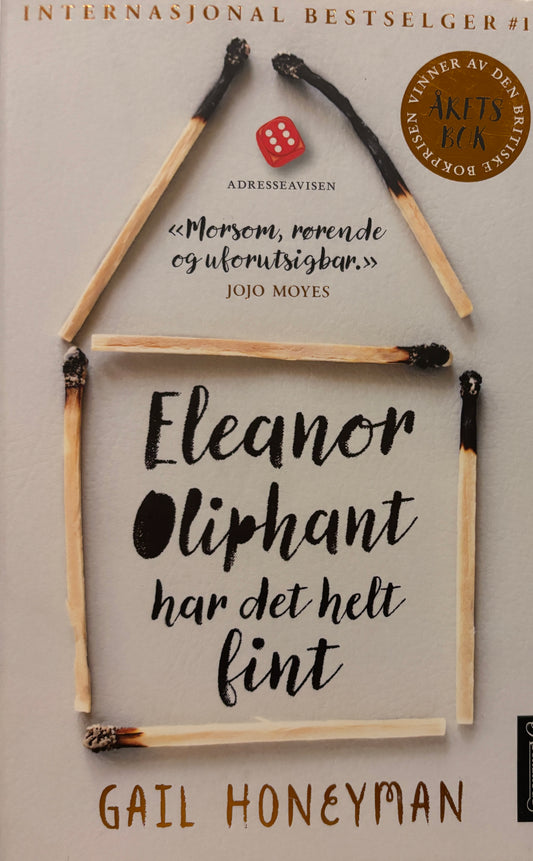 Honeyman, Gail: Eleanor Oliphant har det helt fint