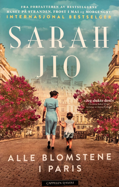 Jio, Sarah: Alle blomstene i Paris