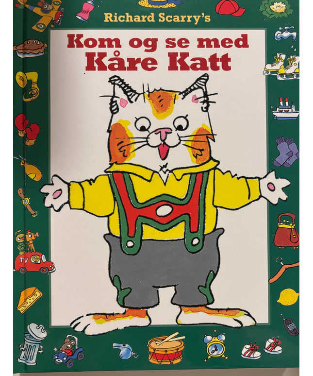 Scarry, Richard: Kom og se med Kåre Katt