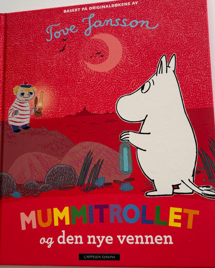 Jansson, Tove: Mummitrollet og den nye vennen