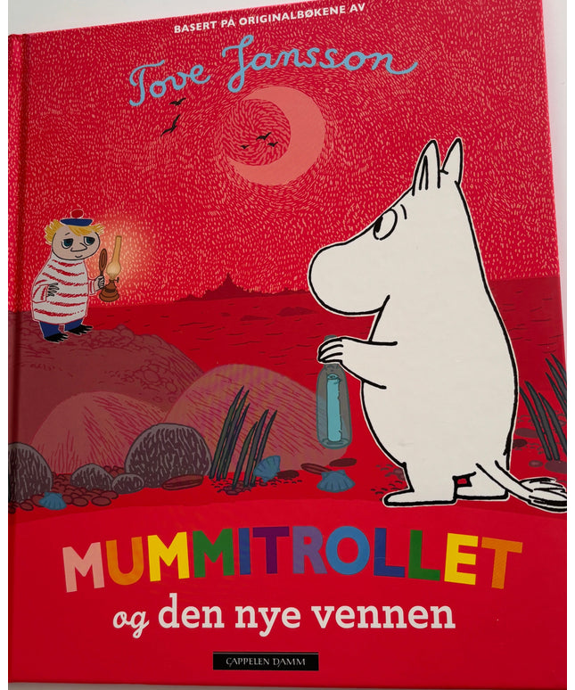 Jansson, Tove: Mummitrollet og den nye vennen