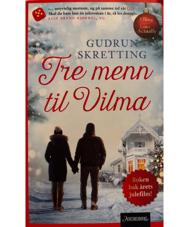 Skretting, Gudrun: Tre menn til Vilma