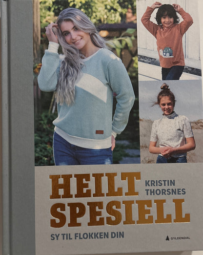 Thorsnes, Kristin: Heilt spesiell: Sy til flokken din