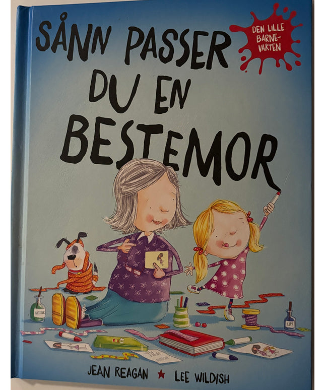 Reagan, Jean: Sånn passer du en bestemor
