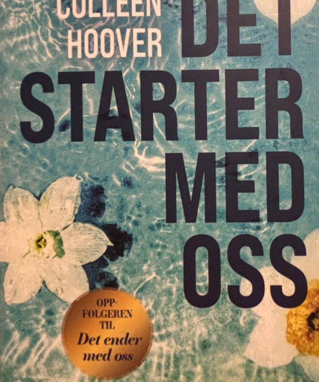 Hoover, Colleen: Det starter med oss