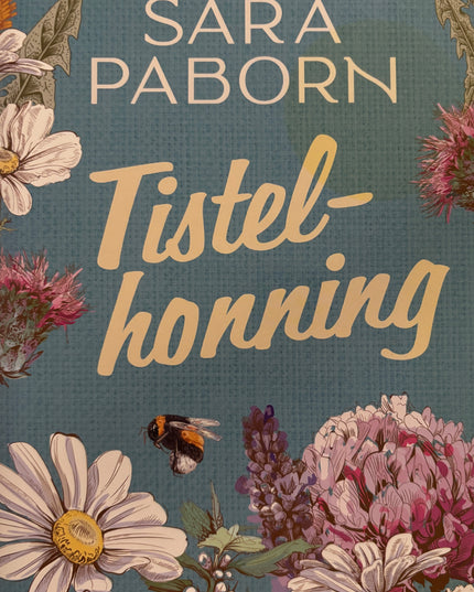 Tistelhonning - Sara Paborn