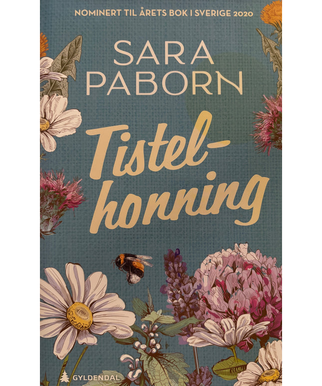 Paborn, Sara: Tistelhonning