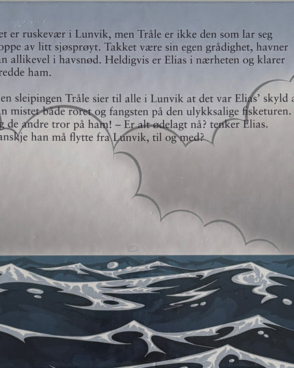 Elias, tråle i trøbbel