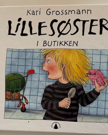 Grossmann, Kari: Lillesøster i butikken