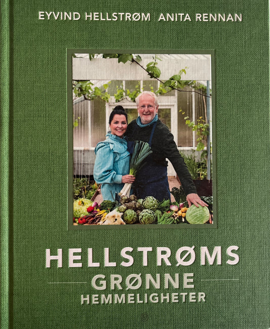 Hellstrøm, Eyvind og Anita Renna: Hellstrøms grønne hemmeligheter