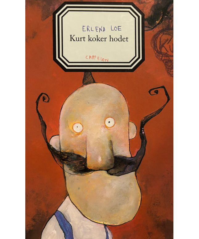 Loe, Erlend: Kurt koker hodet