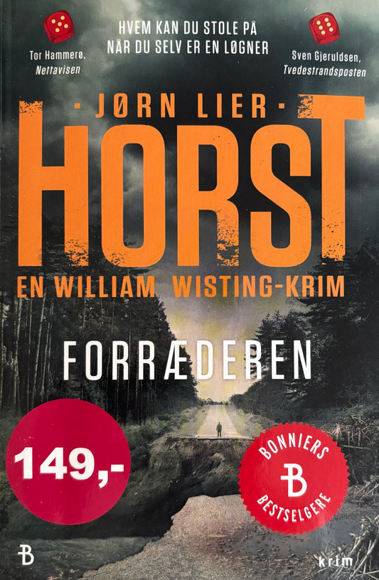 Lier Horst, Jørn: Forræderen