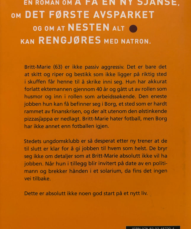 Backman, Fredrik: Britt-Marie var her