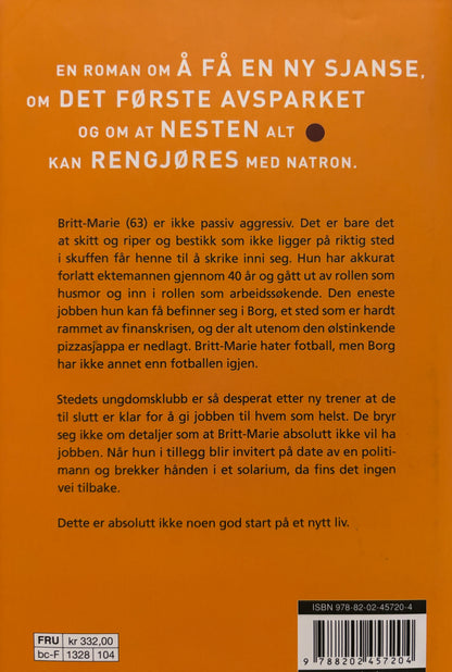 Backman, Fredrik: Britt-Marie var her