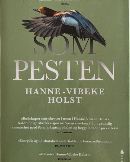 Holst, Hanne-Vibeke: Som pesten