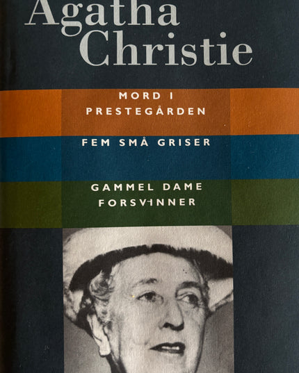 Mord i prestegården / Fem små griser / Gammel dame forsvinner - Agatha Christie