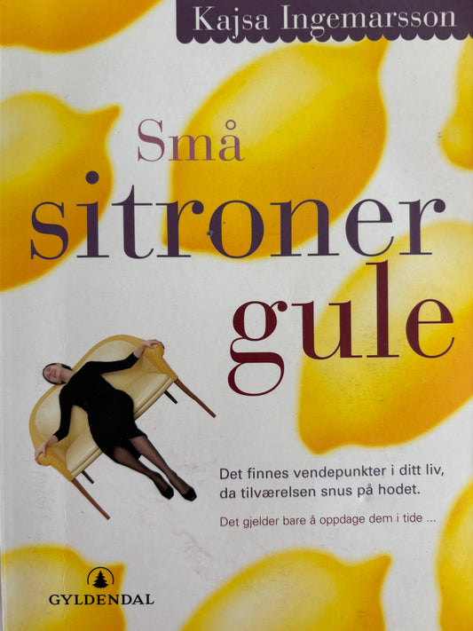 Ingmarsson, Kajsa: Små sitroner gule
