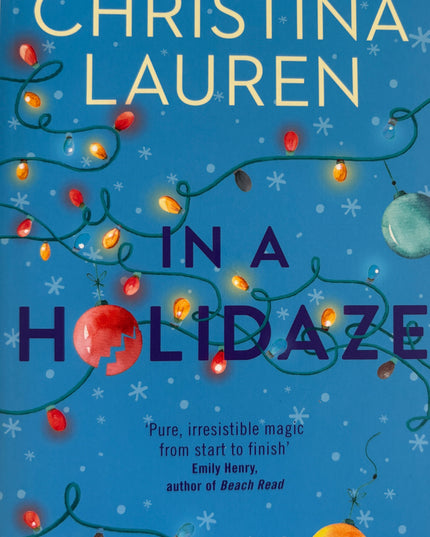 Lauren, Christina: In a holidaze