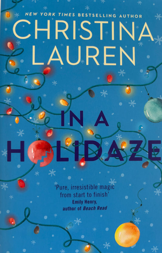 Lauren, Christina: In a holidaze