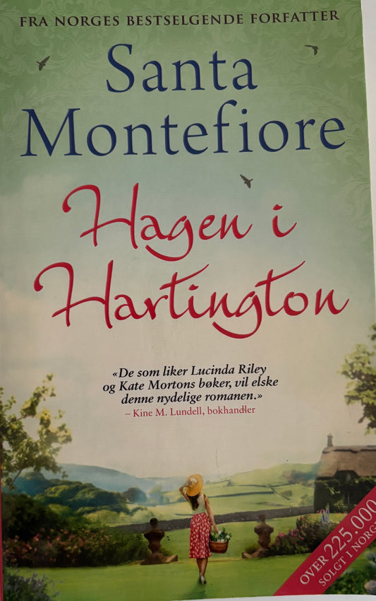Montefiore, Santa: Hagen i Hartington