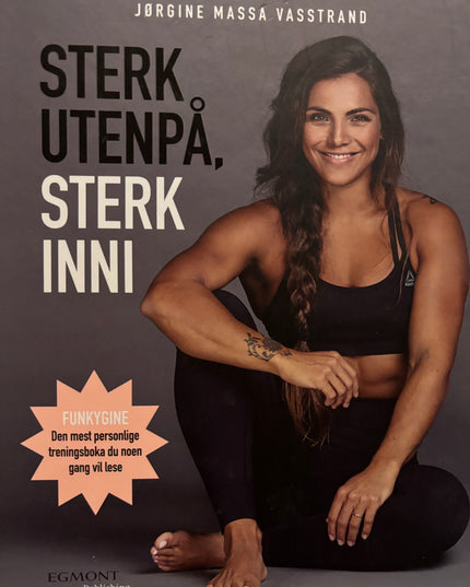 Massa Vasstrand, Jørgine: Sterk utenpå, sterk inni