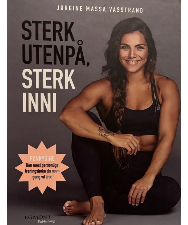 Massa Vasstrand, Jørgine: Sterk utenpå, sterk inni