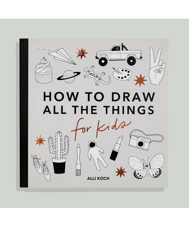 All the Things: How to Draw Books for Kids