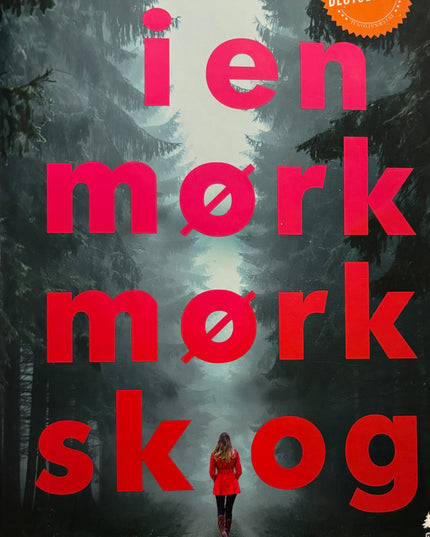 Ware, Ruth: I en mørk mørk skog