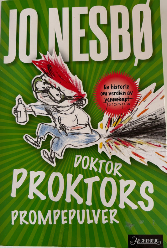 Nesbø, Jo: Doktor Proktors prompepulver