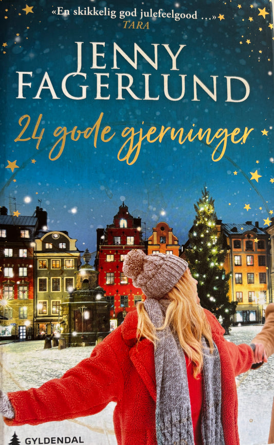 Fagerlund, Jenny: 24 gode gjerninger
