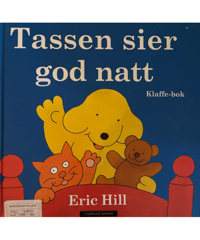 Hill, Eric: Tassen sier god natt