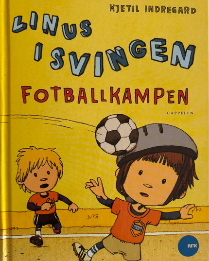 Indregard, Kjetil: Linus i svingen: Fotballkampen