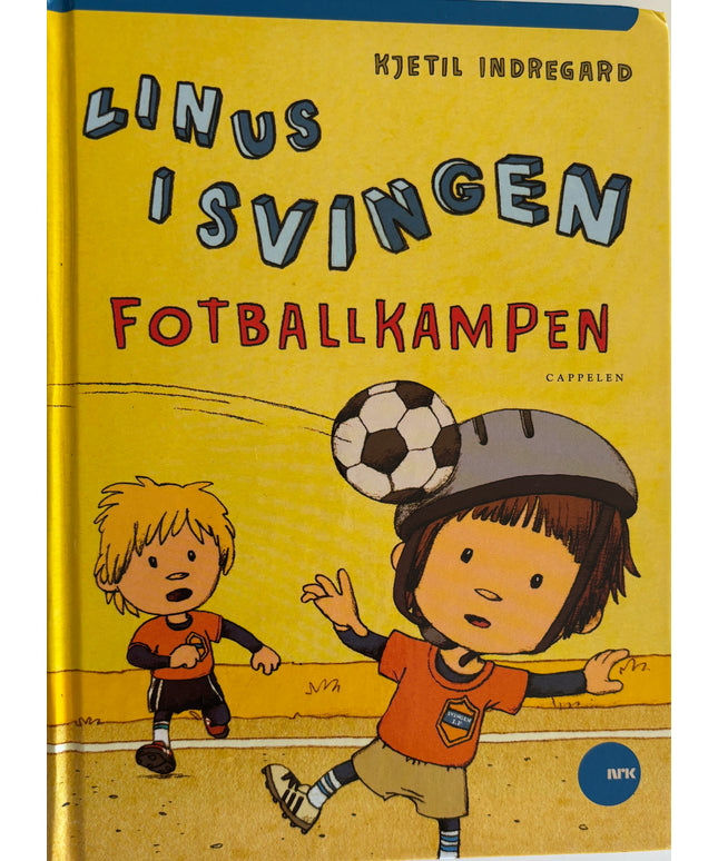 Indregard, Kjetil: Linus i svingen: Fotballkampen