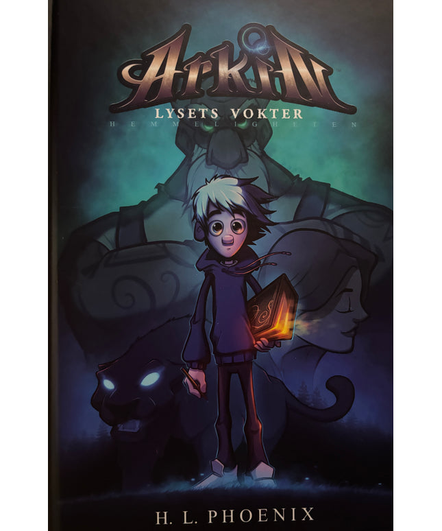 Phoenix, H.L: Arkin - Lysets vokter: Hemmeligheten
