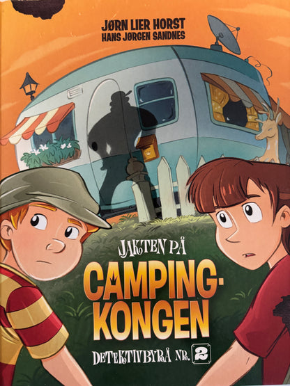 Horst, Jørn Lier: Detektivbyrå nr 2: Jakten på campingkongen