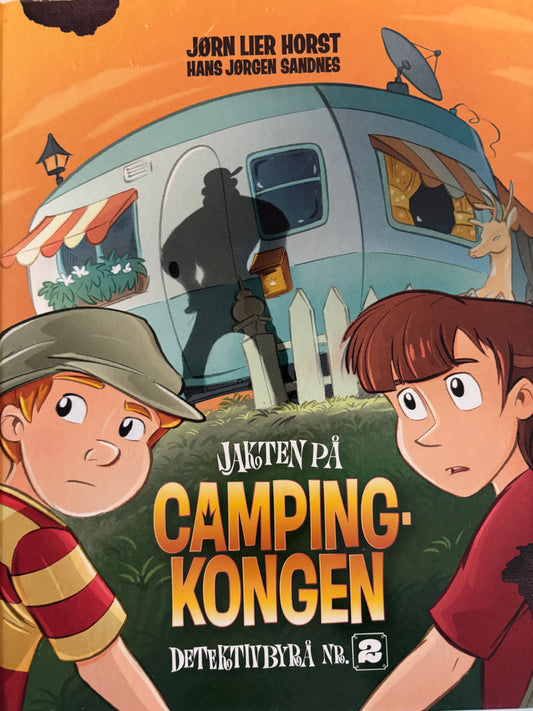 Horst, Jørn Lier: Detektivbyrå nr 2: Jakten på campingkongen
