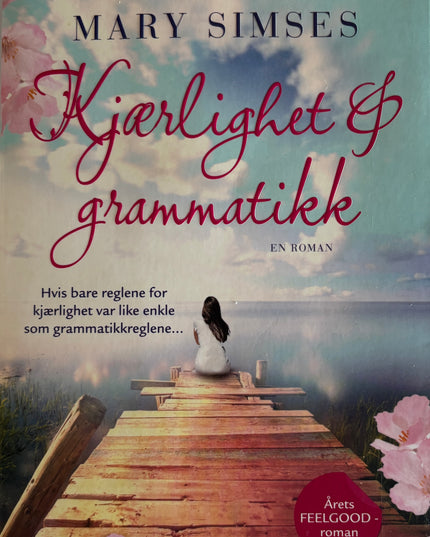 Simses, Mary: Kjærlighet og grammatikk