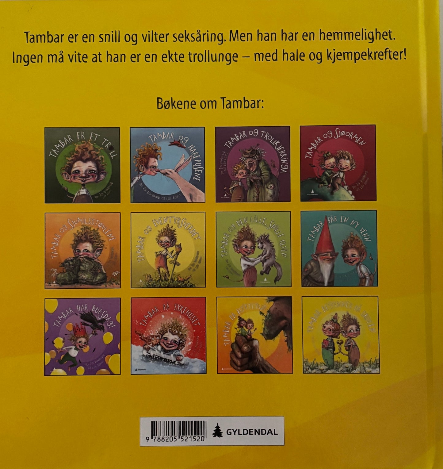 Bringsværd, Tor Åge: Tambar begynner på skolen