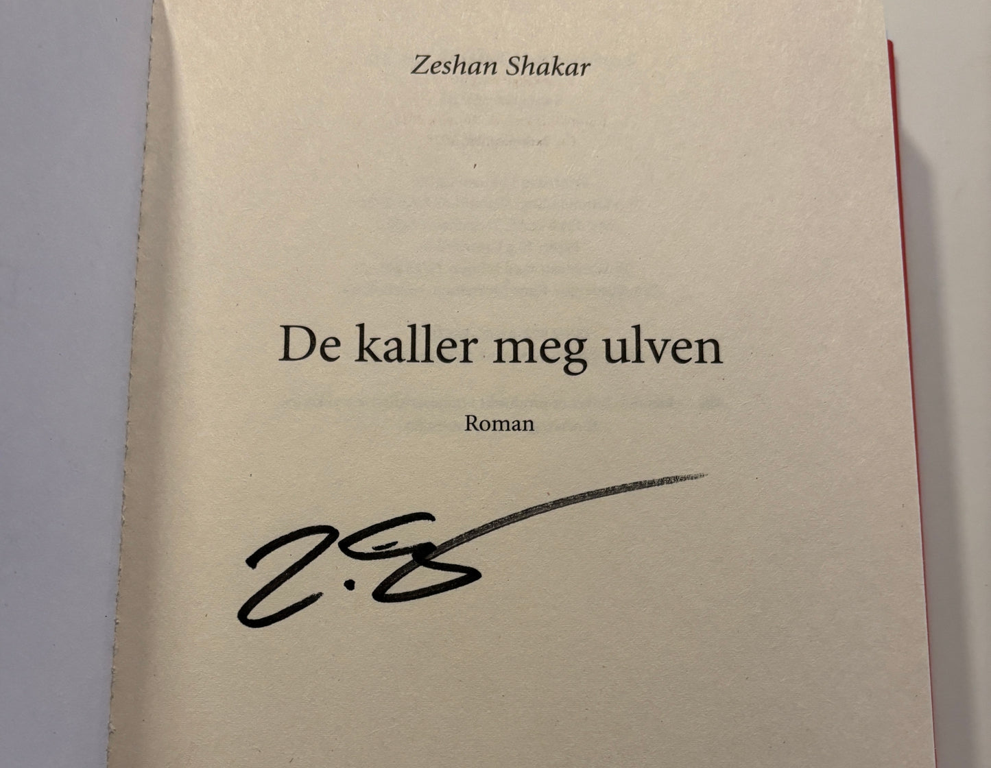 Shakar, Zeshan: De kaller meg ulven