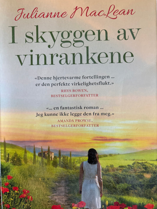 MacLean, Julianne: I skyggen av vinrankene