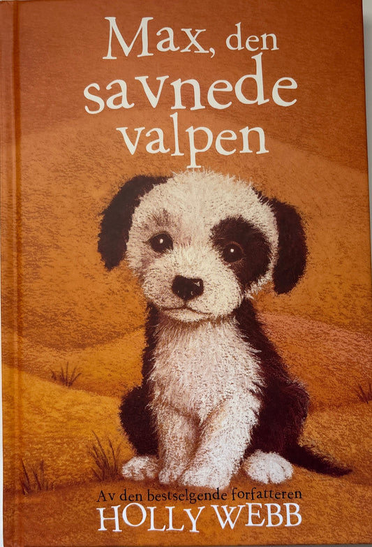 Webb, Holly: Max, den savnede valpen