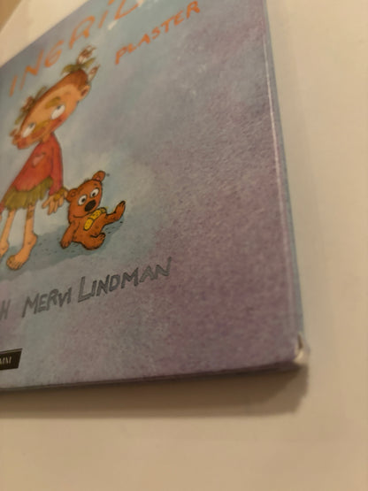 Janouk, Katerina: Ingrid har plaster