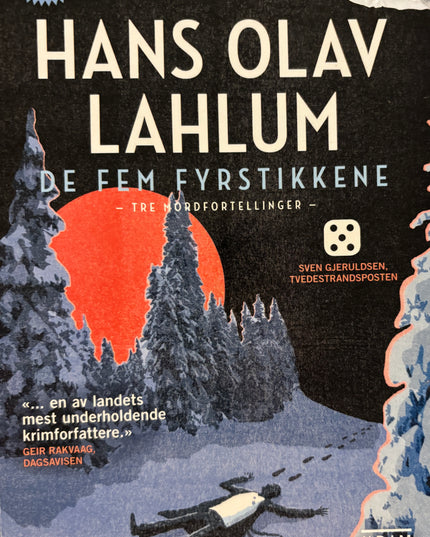 De fem fyrstikkene - Hans Olav Lahlum (innbundet)