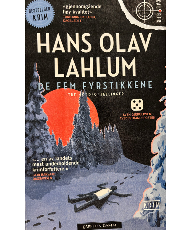Lahlum, Hans Olav: De fem fyrstikkene
