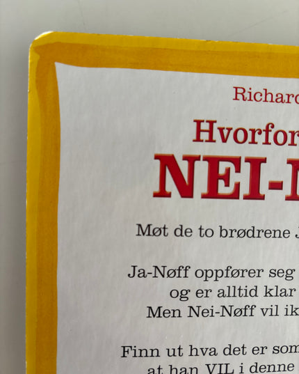 Scarry, Richard: Hvorfor vil ikke Nei-Nøff